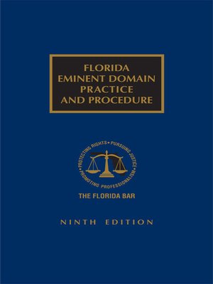 cover image of Florida Eminent Domain Practice and Procedure